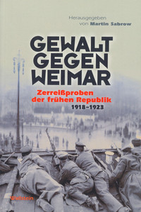 Buchcover: Gewalt gegen Weimar